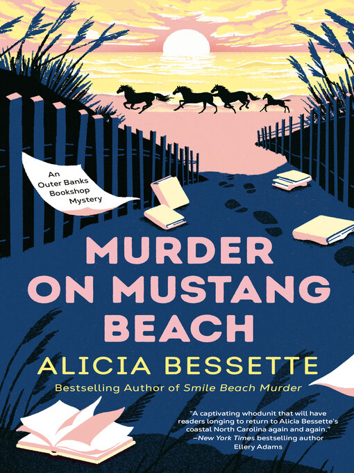 Title details for Murder on Mustang Beach by Alicia Bessette - Wait list